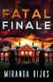 [Dr. Pippa Durrant 03] • Fatal Finale